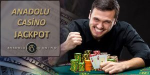 Anadolu Casino Jackpot Slot